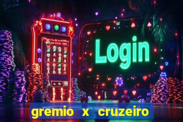 gremio x cruzeiro ao vivo hd